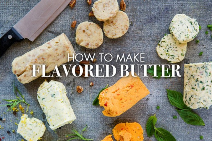 HOW TO MAKE FLAVORED BUTTER